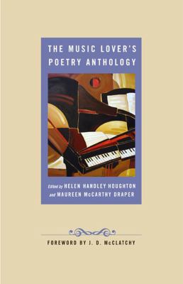 The Music Lover's Poetry Anthology 0892553332 Book Cover