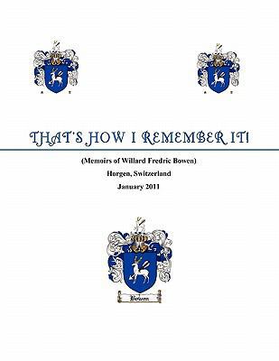 That's How I Remember It 1456863312 Book Cover