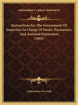 Instructions For The Government Of Inspectors I... 1169710425 Book Cover
