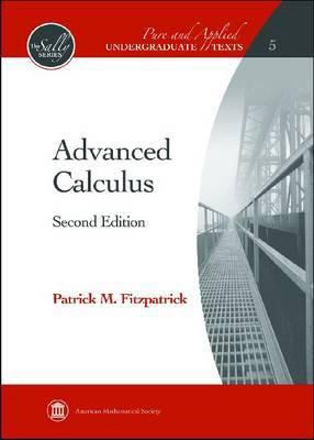 Advanced Calculus (Pure and Applied Undergradua... 0821847910 Book Cover