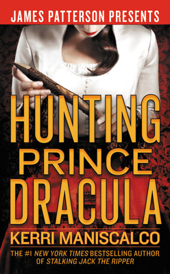 Hunting Prince Dracula 1538761297 Book Cover