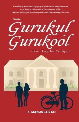 From Gurukul To Gurukool 9387131769 Book Cover