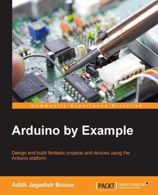 Arduino by Example 178528908X Book Cover