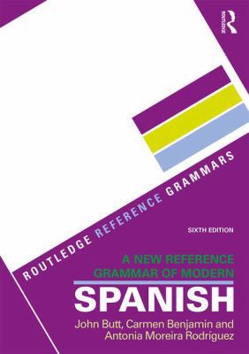 A New Reference Grammar of Modern Spanish 113812401X Book Cover