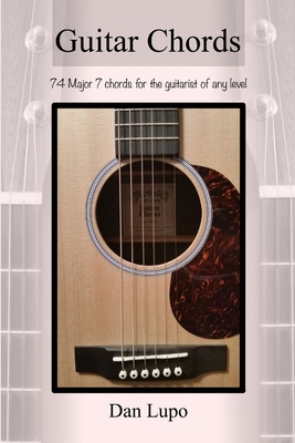 Guitar Chords - Major 7 Chords 132981195X Book Cover