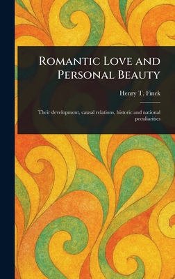 Romantic Love and Personal Beauty 102344657X Book Cover