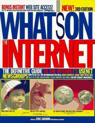 What's on the Internet: The Definitive Guide to... 0201886278 Book Cover