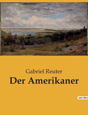 Der Amerikaner [German] B0BV5W9F46 Book Cover