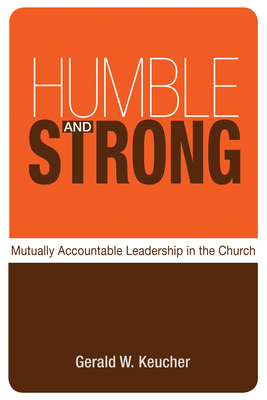 Humble and Strong: Mutually Accountable Leaders... B00744G96Y Book Cover