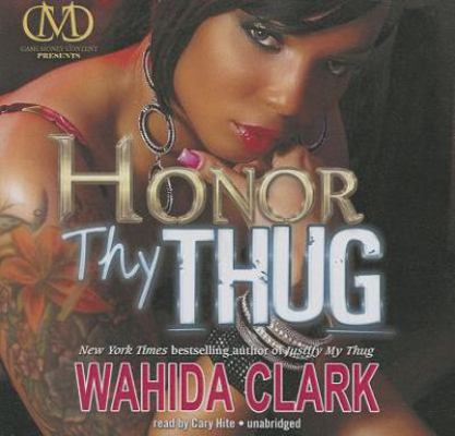 Honor Thy Thug 1470843617 Book Cover