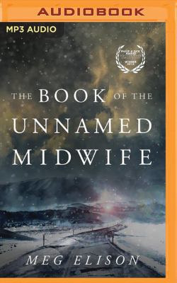 The Book of the Unnamed Midwife 1531830889 Book Cover