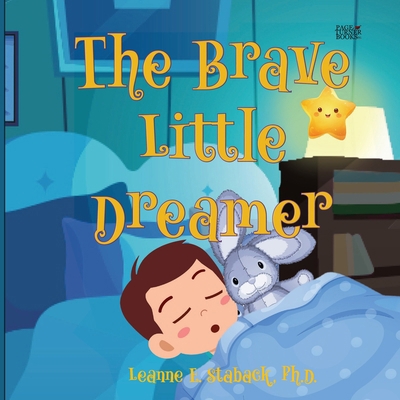 The Brave Little Dreamer [Large Print] 1958487678 Book Cover