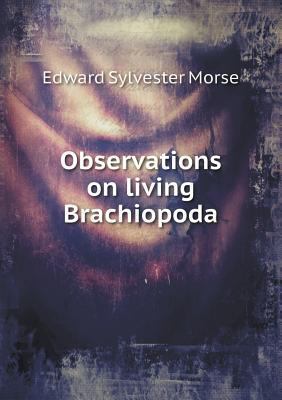 Observations on Living Brachiopoda 5518499302 Book Cover