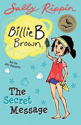 The Secret Message (Billie B Brown) 1921759585 Book Cover