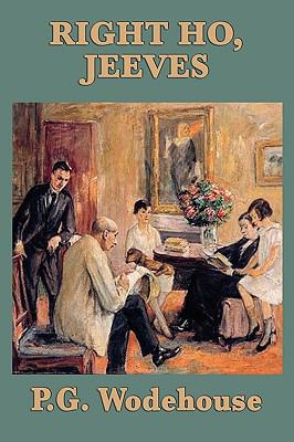 Right Ho, Jeeves 1604598409 Book Cover