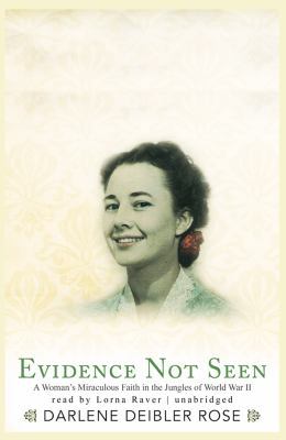 Evidence Not Seen: A Woman's Miraculous Faith i... 1433249499 Book Cover