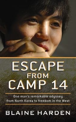 Escape from Camp 14: One Man's Remarkable Odyss... [Large Print] 1611734525 Book Cover