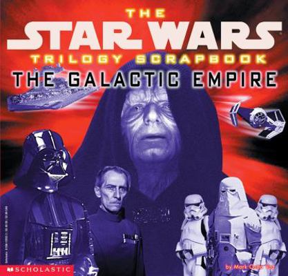 The Star Wars Trilogy Scrapbook: The Galactic E... 0590120522 Book Cover