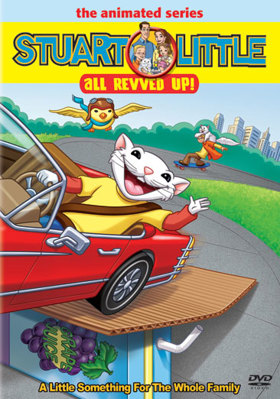 Stuart Little Animated Series: All Revved Up B000NQRV4Y Book Cover