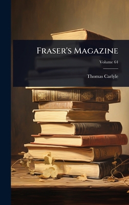 Fraser's Magazine 1024423239 Book Cover