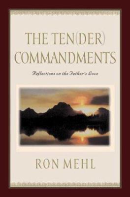 The Ten-Der Commandments: Reflections on the Fa... 1576733041 Book Cover