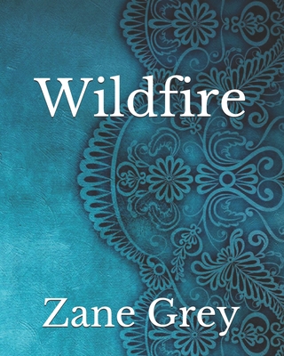 Wildfire B093B452KG Book Cover