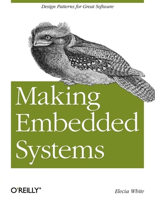 Making Embedded Systems 1449302149 Book Cover