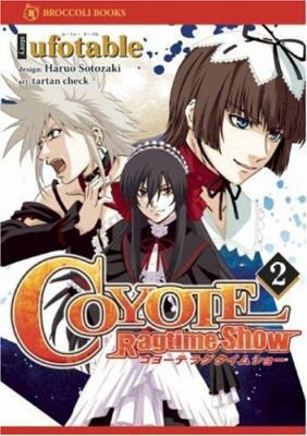 Coyote Ragtime Show: Volume 2 1597411566 Book Cover