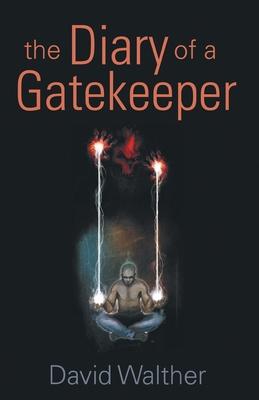 The Diary of a Gatekeeper 1913071294 Book Cover