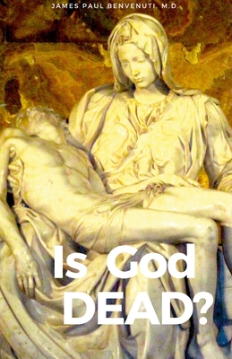 Is God Dead? 1716389062 Book Cover