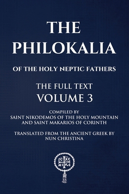 Philokalia Volume 3: The Full Text B0DCGCFSZQ Book Cover