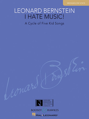 I Hate Music!: A Cycle of Five Kid Songs: Mediu... 1617804878 Book Cover