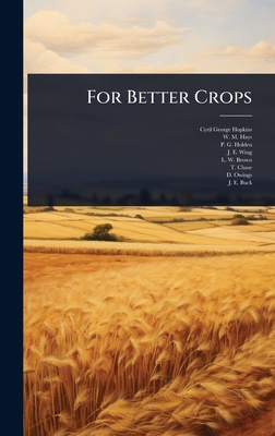 For Better Crops 1024907295 Book Cover
