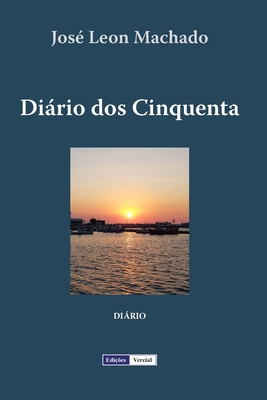 Diário dos Cinquenta [Portuguese] B08JVKFT57 Book Cover