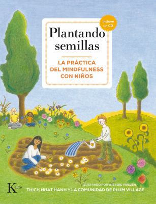 Plantando Semillas: La Practica del Mindfulness... [Spanish] 8499884628 Book Cover