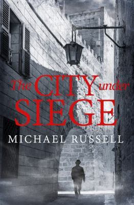 The City Under Siege EXPORT 1472130383 Book Cover