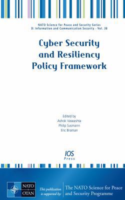 Cyber Security and Resiliency Policy Framework 1614994455 Book Cover