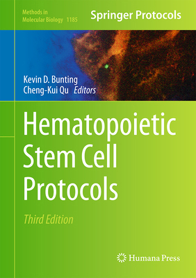 Hematopoietic Stem Cell Protocols 1493911325 Book Cover