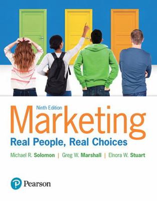 Marketing: Real People, Real Choices 0134292669 Book Cover
