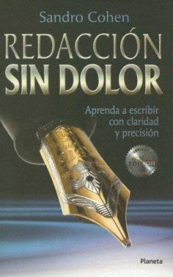 Redaccion Sin Dolor/ Writing Without Pain (Span... [Spanish] 9706908692 Book Cover