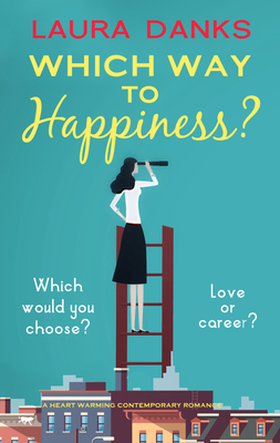 Which Way to Happiness? 1913942066 Book Cover