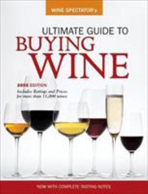 Wine Spectator's Ultimate Buying Guide 0762419776 Book Cover