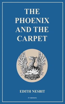 The Phoenix and the Carpet: Easy to Read Layout [Large Print] B0CVNQHWMT Book Cover