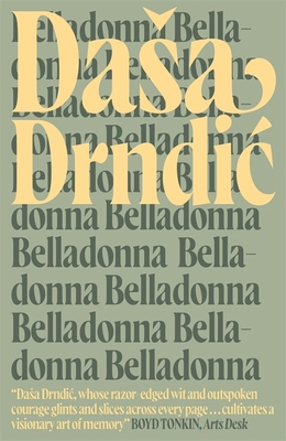 Belladonna (MacLehose Press Editions) 0857054309 Book Cover