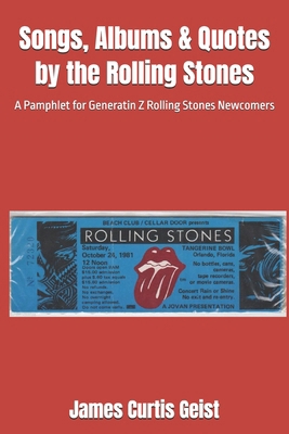 Songs, Albums & Quotes by the Rolling Stones: A... B0DSTXR93F Book Cover