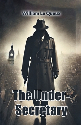 The Under-Secretary 9368091382 Book Cover