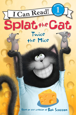 Splat the Cat: Twice the Mice B01I8HFK7Y Book Cover