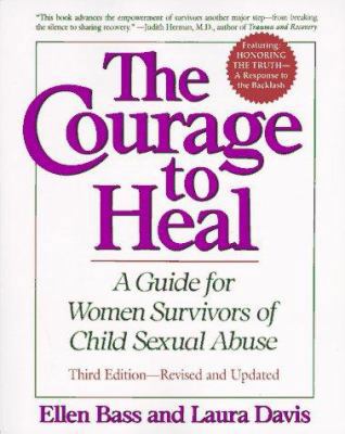 The Courage to Heal : A Guide for Women Survivo... B0071JYV9O Book Cover