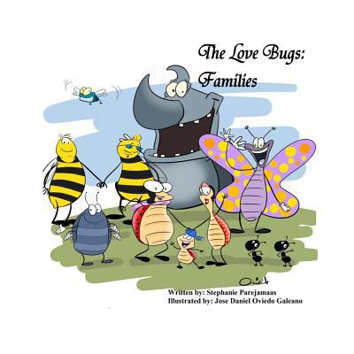 The Love Bugs: Families 149054805X Book Cover