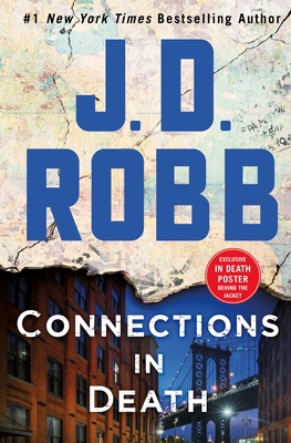 Connections in Death: An Eve Dallas Novel 1250201578 Book Cover